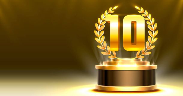 Eine goldene, dreidimensionale Zahl „10“, die von einem Lorbeerkranz eingerahmt wird. Die Trophäe steht auf einem runden, beleuchteten Sockel vor einem festlichen, goldfarbenen Hintergrund mit Lichtstrahlen.