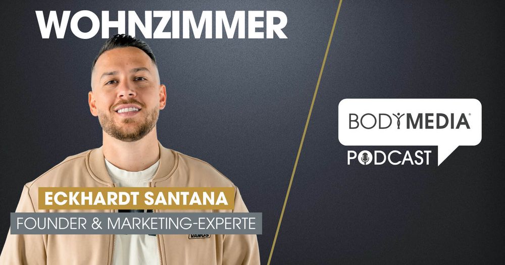 Eckhardt Santana – Vom Fußballtalent aus Caracas zum Marketing-Experten und Fitness-Unternehmer
