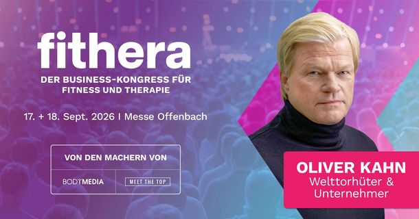 Großes Highlight für die fithera 2026: Der Business-Kongress holt eine echte Ikone auf die Bühne. Mit Oliver Kahn kommt einer der erfolgreichsten deutschen Sportler aller Zeiten als Keynote-Speaker nach Offenbach!