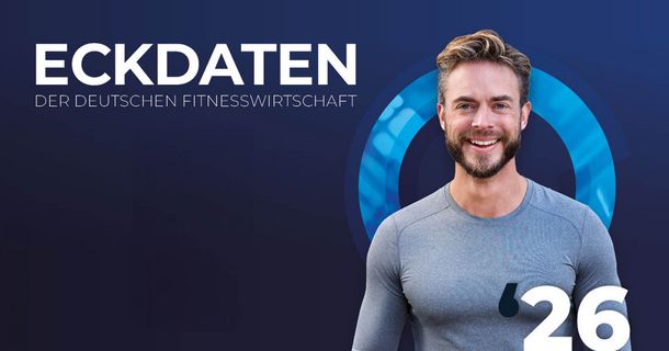 „Eckdaten der deutschen Fitnesswirtschaft 2026“ – Branche erreicht neue Bestwerte